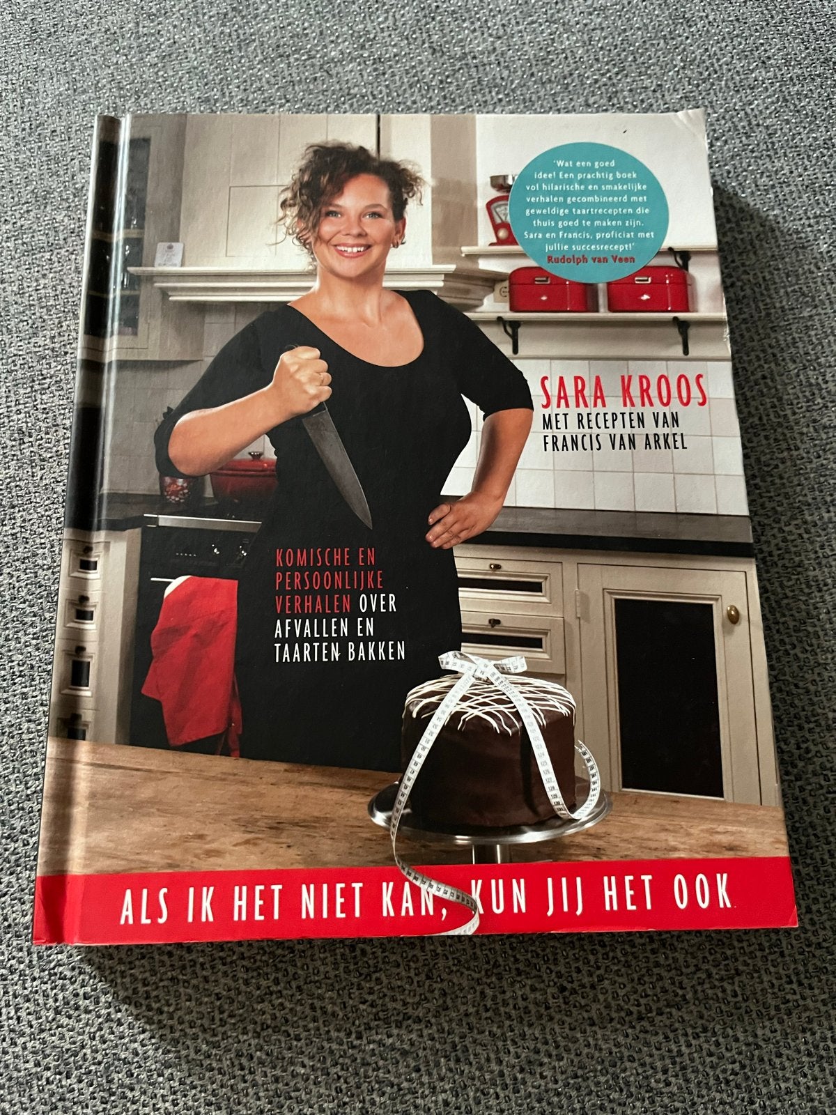 Sara Kroos - Als ik het niet kan, kun jij het ook, Nieuw, Ophalen of Verzenden, Gezond koken, Taart, Gebak en Desserts