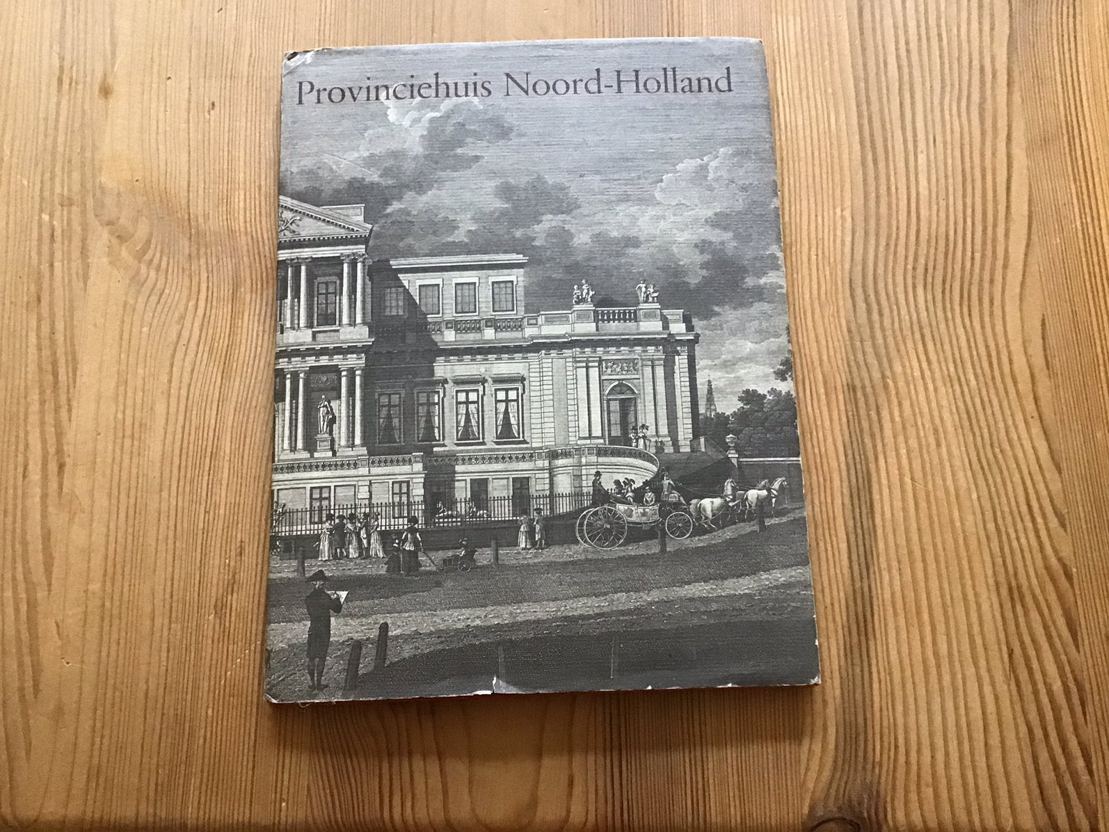 Provinciehuis Noord-Holland, Ophalen of Verzenden, Gelezen