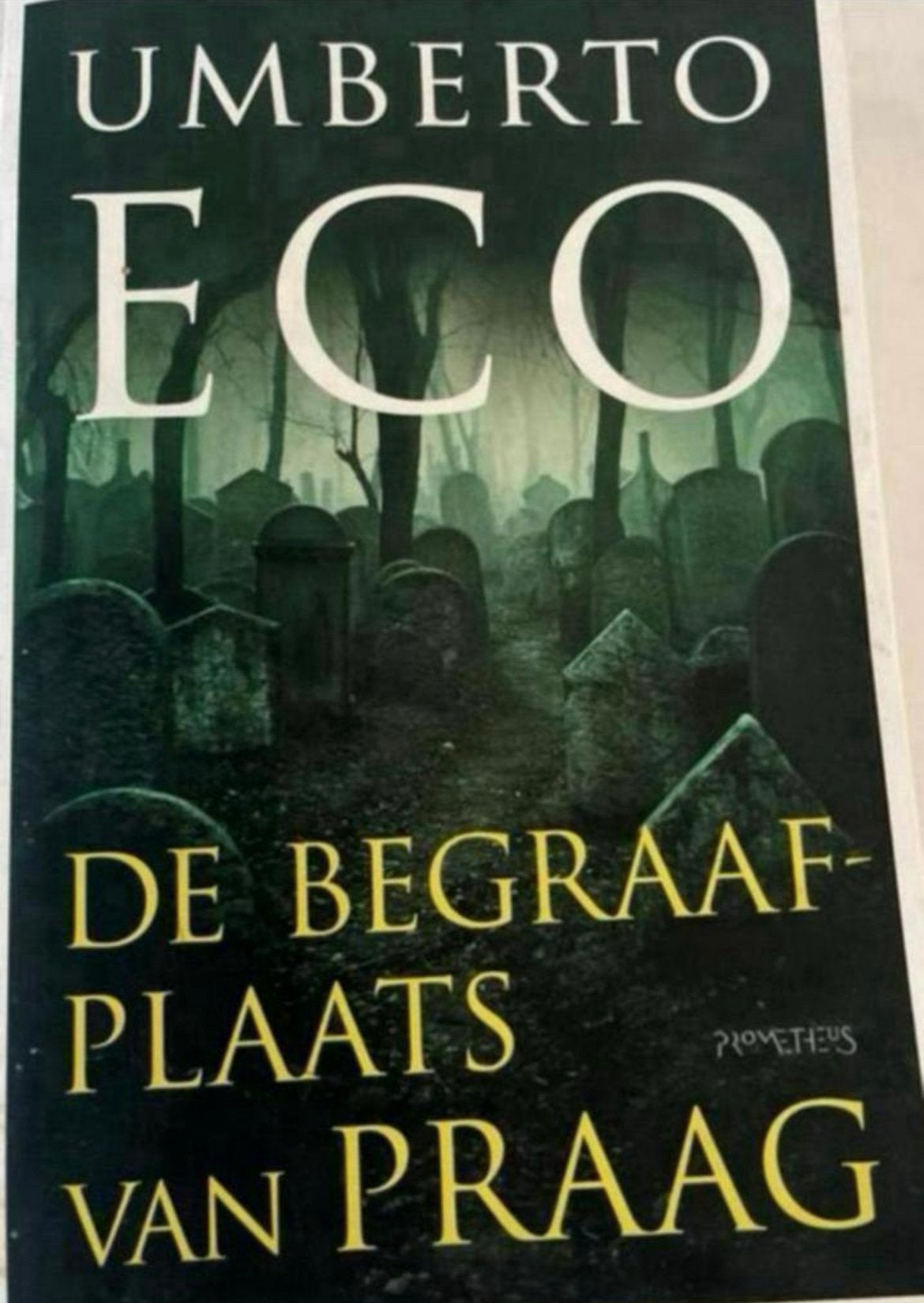 Umberto Eco - De begraafplaats van Praag, Ophalen of Verzenden, Gelezen