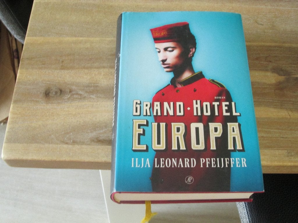 Grand-Hotel Europa Ilja Leonard Pfeijffer, Boeken, Ophalen of Verzenden, Nieuw