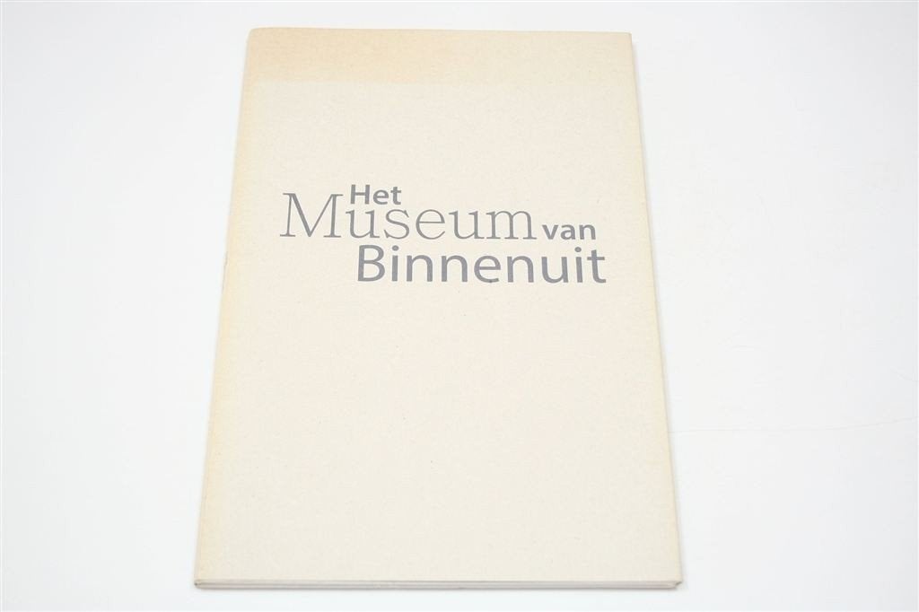 It Museum fan Binnenút — Museum van Binnenuit Catalogus, Ophalen of Verzenden, Gelezen
