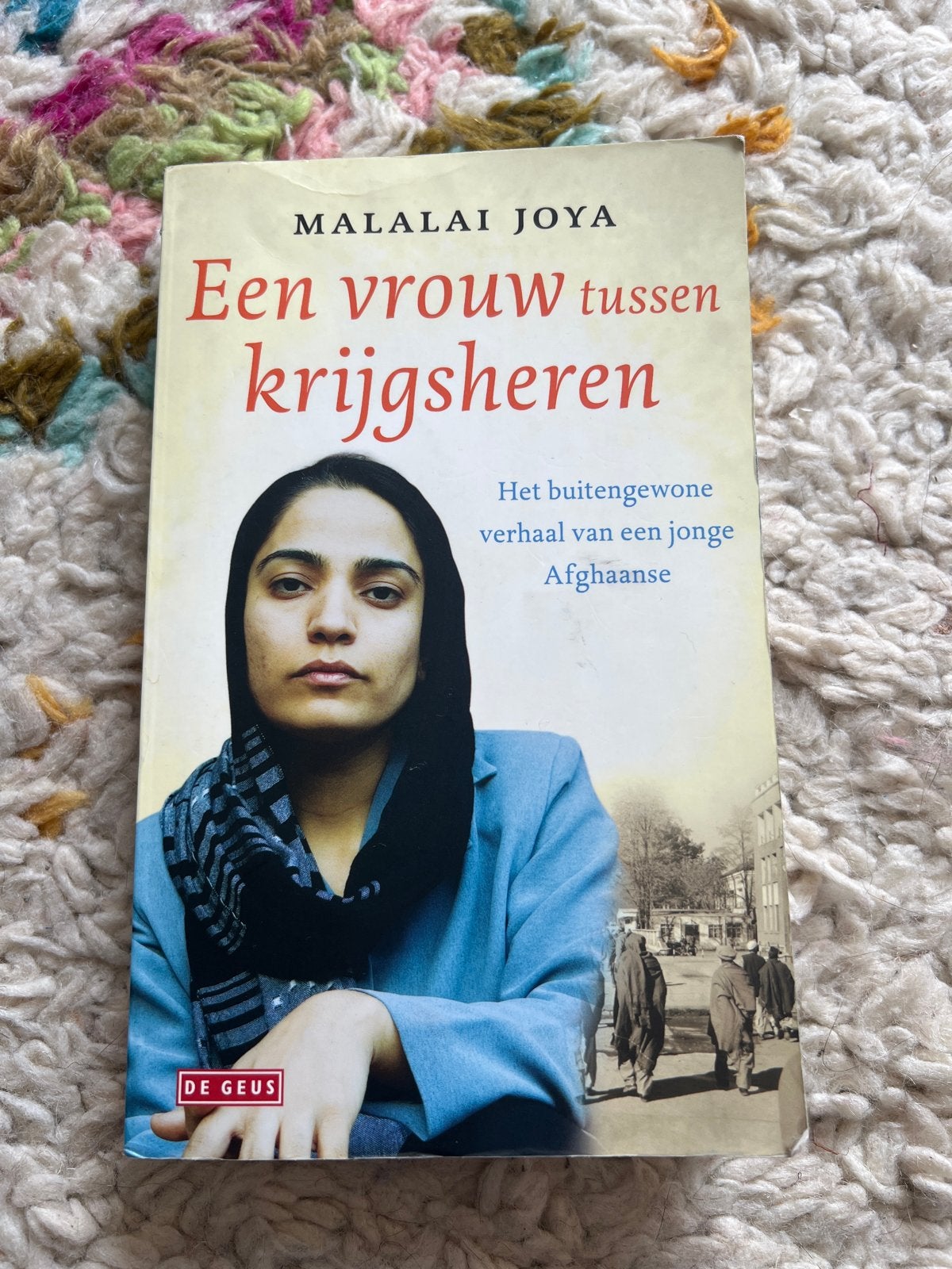 Malalai Joya - Een vrouw tussen krijgsheren, Ophalen of Verzenden, Gelezen