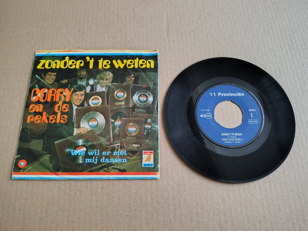 7" Single: Corry En De Rekels - Zonder 'T Te Weten (1971), Cd's en Dvd's, Ophalen of Verzenden, Gebruikt, 7 inch, Nederlandstalig