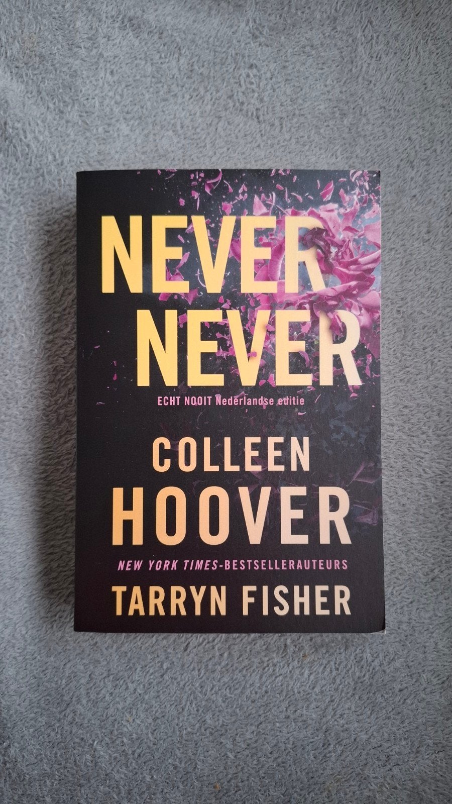 Never Never - Colleen Hoover & Tarryn Fisher (Nederlands), Boeken, Ophalen of Verzenden, Nieuw, Colleen Hoover & Tarryn Fisher