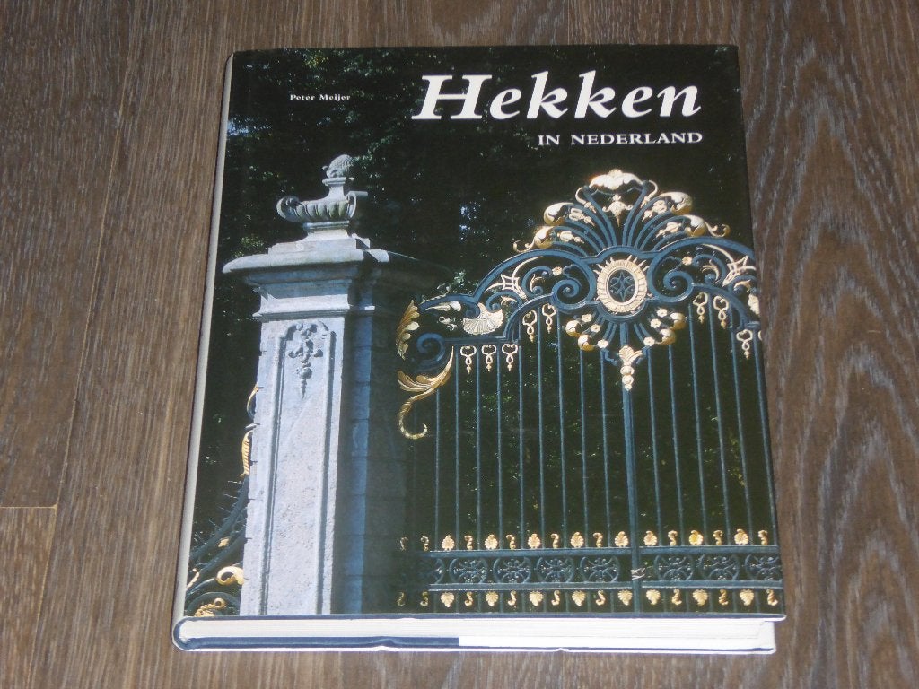 Hekken in Nederland - Peter Meijer, Boeken, Verzenden, Stijl of Stroming, Peter Meijer, Zo goed als nieuw