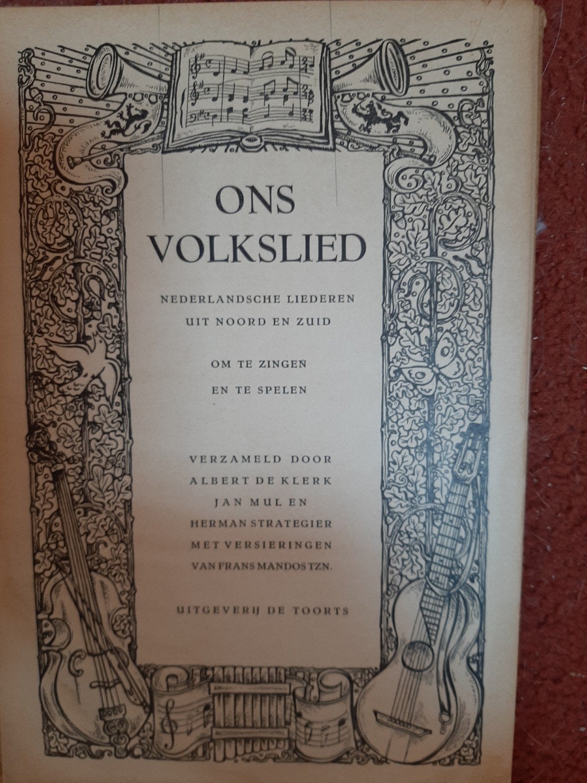 Ons Volkslied - Nederlandse Liederen 1945, Ophalen of Verzenden, Gelezen, Algemeen, Albert de Klerk, Jan Mul, Herman Strategier