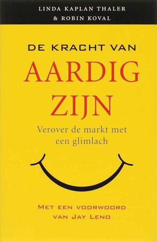 Linda Kaplan Thaler De kracht van aardig zijn, Boeken, Ophalen of Verzenden, Nieuw, Overige typen