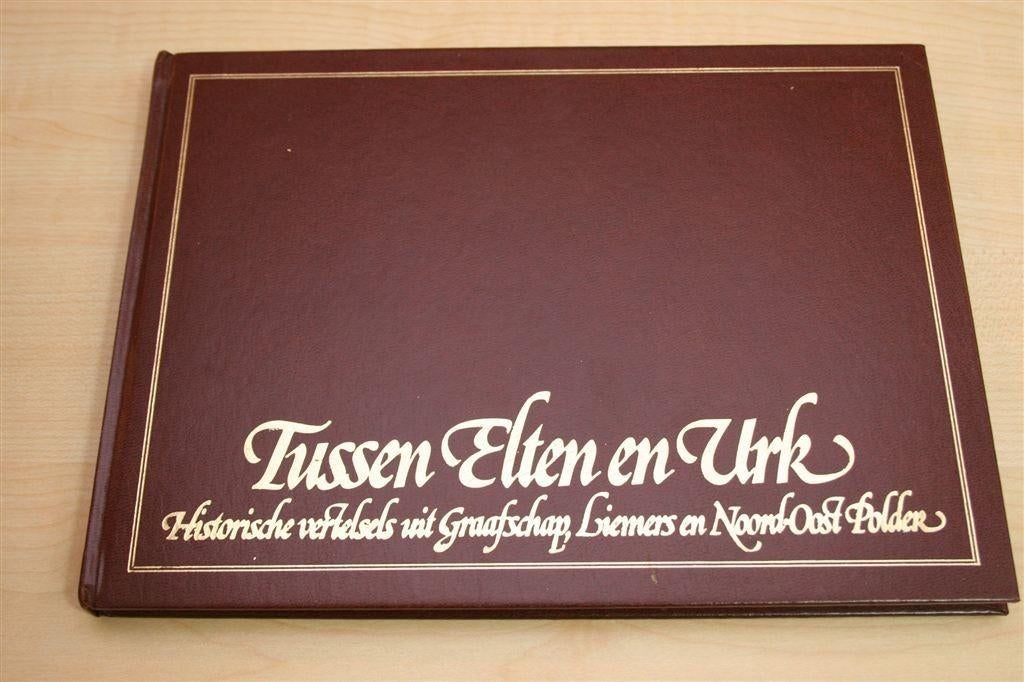 Historische Verhalen — Graafschap, Liemers & N.O. Polder, Ophalen of Verzenden, Gelezen