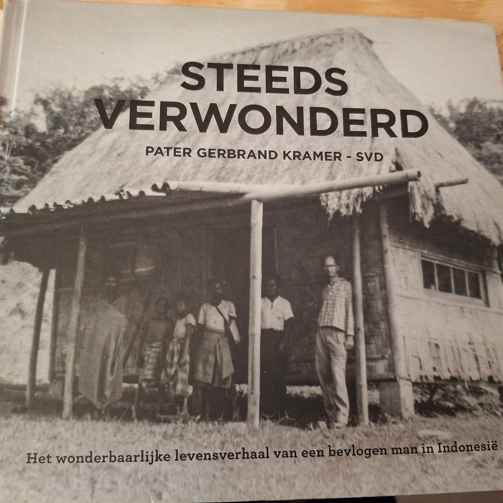 Pater Gerbrand Kramer SVD "Steeds verwonderd" In Indonesië, Boeken, Verzenden, Gelezen, Religie