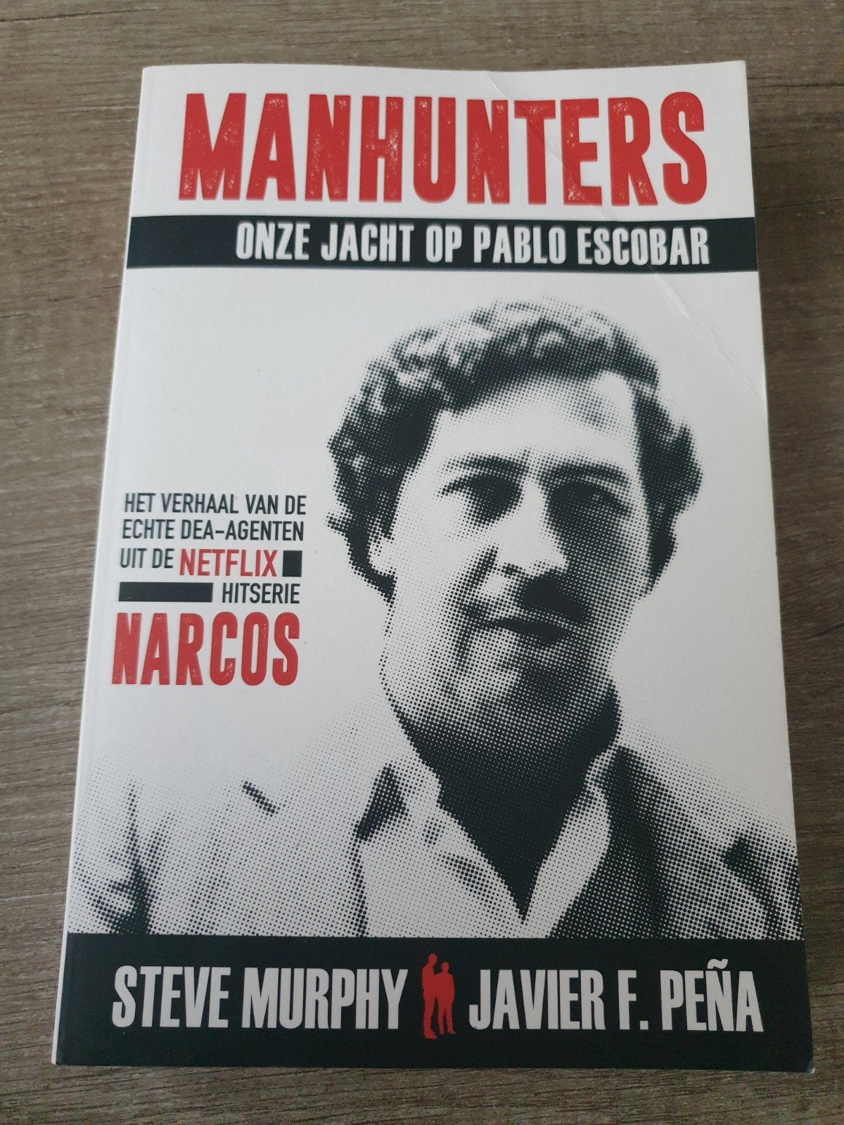 Manhunters: Onze jacht op Pablo Escobar - Narcos, Ophalen of Verzenden, Gelezen, Steve Murphy, Javier F. Peña