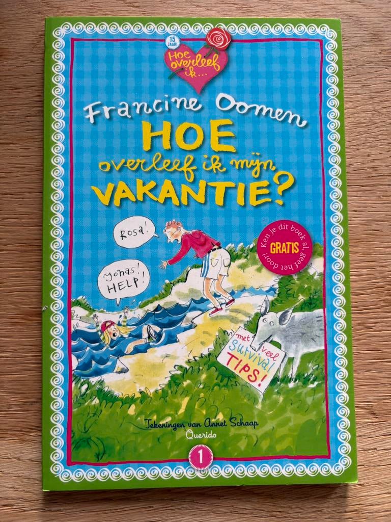 Francine Oomen - Hoe overleef ik mijn vakantie?, Ophalen of Verzenden, Nieuw, Fictie