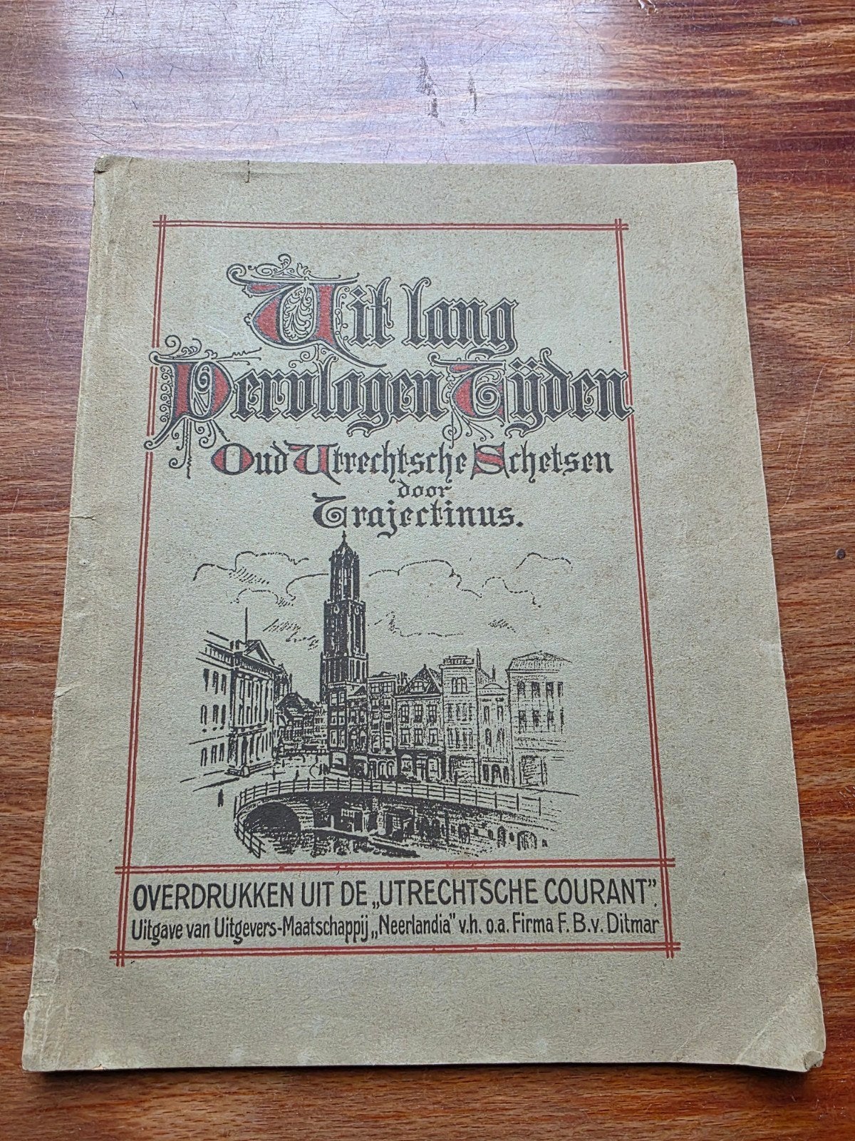 Antiek boekje Oud Utrechtsche Schetsen - Trajectinus, Antiek en Kunst, Ophalen of Verzenden