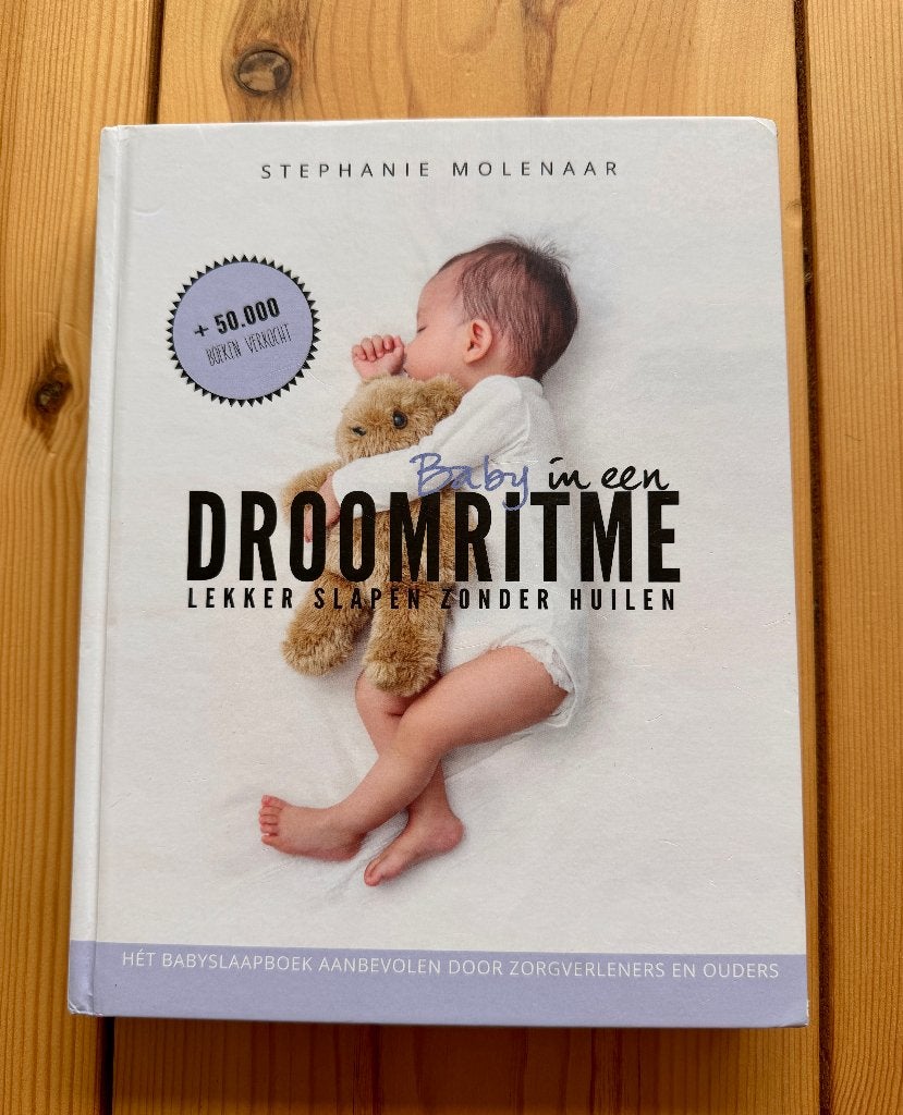 Boek: Baby in een droomritme - Stephanie Molenaar, Ophalen of Verzenden, Zo goed als nieuw, Opvoeding tot 6 jaar