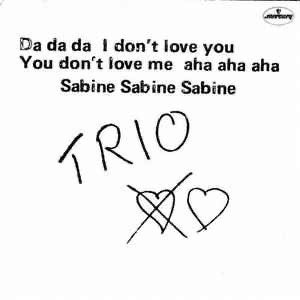 Trio - Da Da Da I Don't Love You You Don't Love Me / NM 17-6, Ophalen of Verzenden, Zo goed als nieuw, Pop