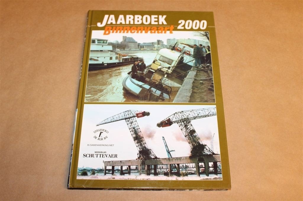 Jaarboek Binnenvaart 2000 — Scheepvaart [De Alk], -, -, Ophalen of Verzenden, Zo goed als nieuw