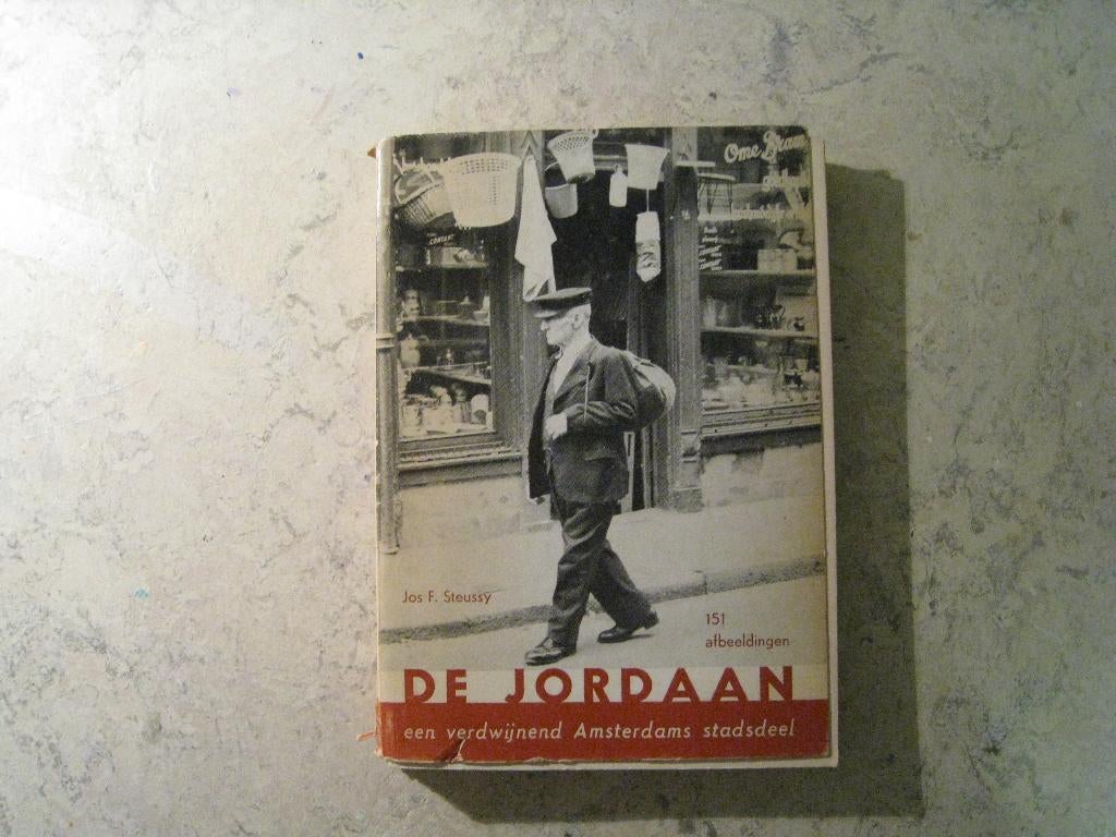 De Jordaan, Ophalen of Verzenden, Gelezen, Jos F. Steussy