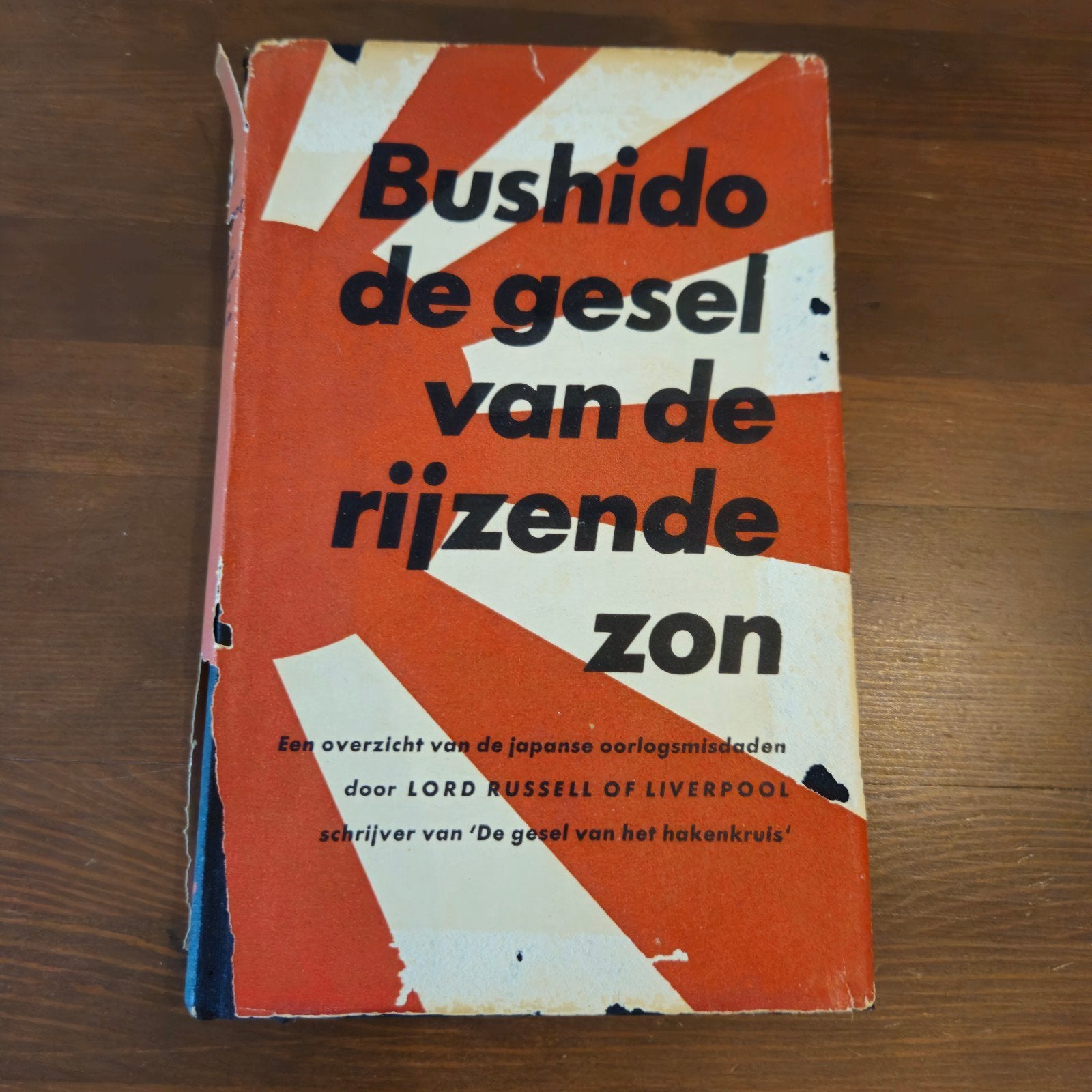Bushido: De Gesel van de Rijzende Zon - Oorlogsmisdaden WOII, Lord Russell of Liverpool, Ophalen of Verzenden, Overige onderwerpen