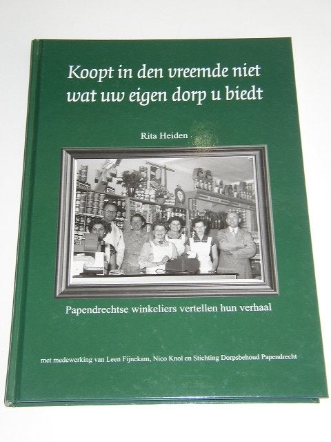 Papendrechtse winkeliers vertellen hun verhaal, Verzenden, Zo goed als nieuw