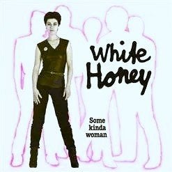 white honey/some kinda woman-punk/powerpop/nederpunk+binnnh, LP, Gebruikt, Verzenden, Inclusief binnenhoes
