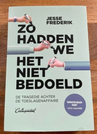 zo hadden we het niet bedoeld Jesse Frederik, Ophalen of Verzenden, Gelezen