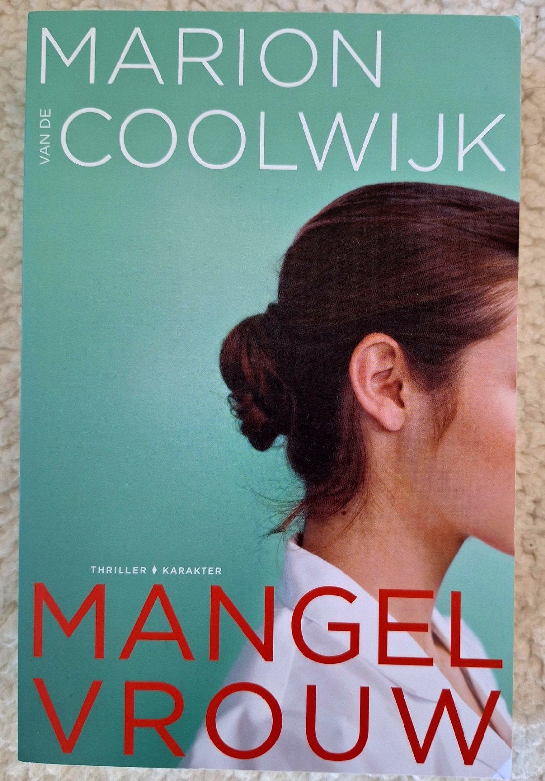 Marion Coolwijk - Mangelvrouw, Ophalen of Verzenden, Zo goed als nieuw