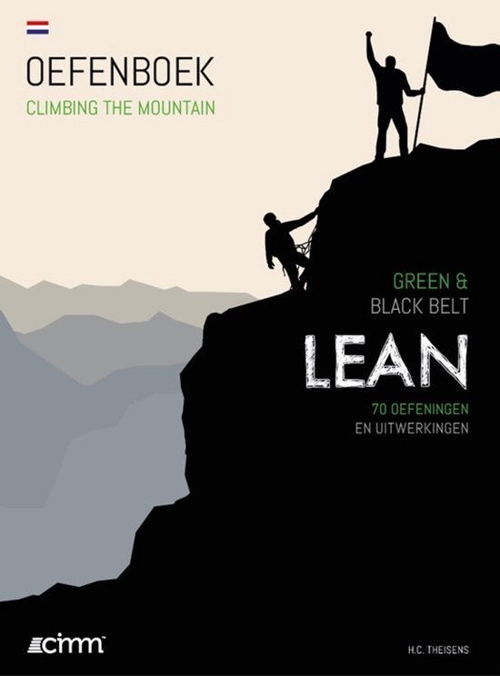 Climbing the mountain - Lean Green & Black Belt, Boeken, Ophalen of Verzenden, Beta, Zo goed als nieuw, WO