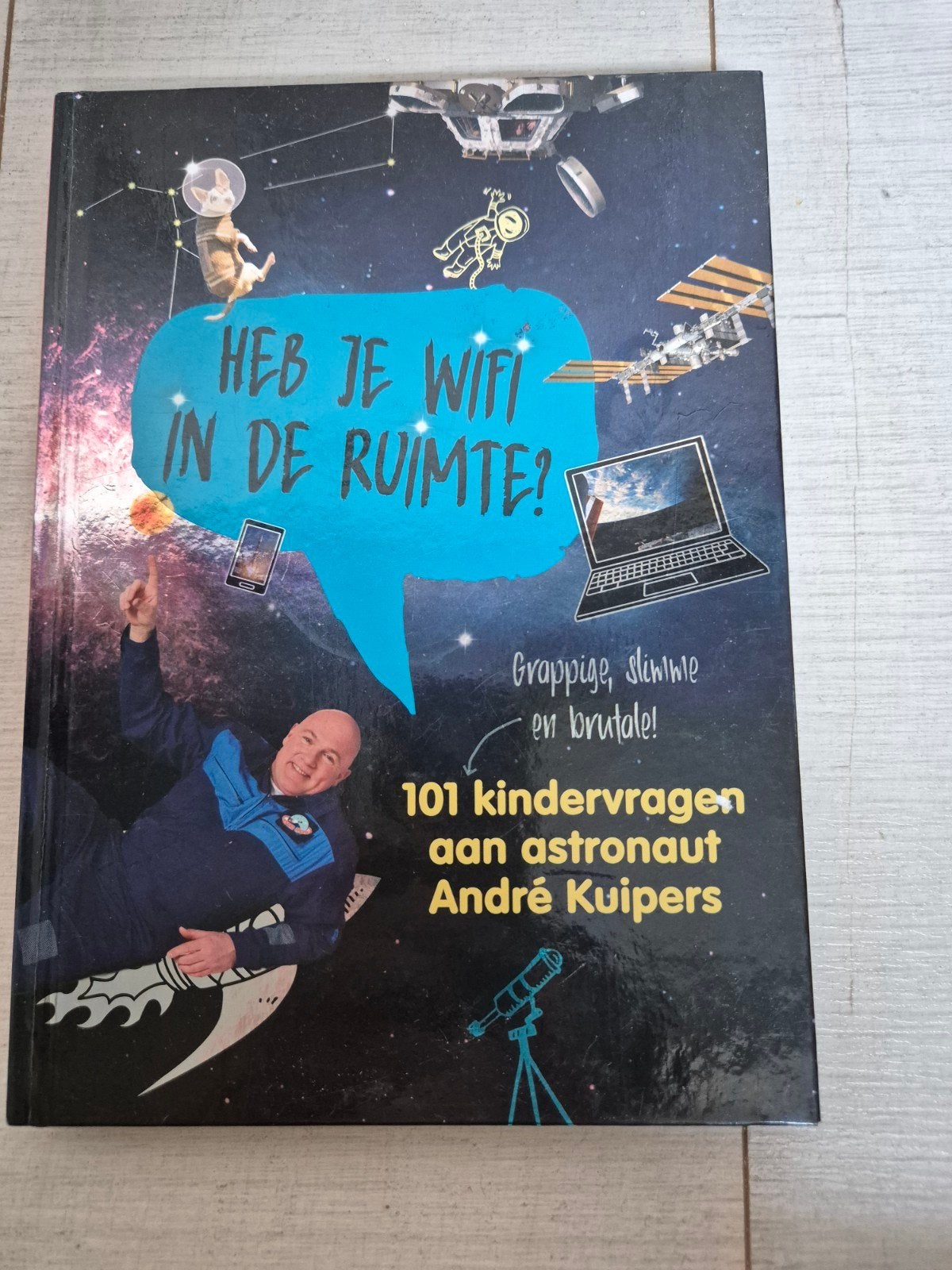 BOEK: 101 kindervriend aan Austronaut Andre Kuiper, Ophalen, Zo goed als nieuw, Andre Kuipers
