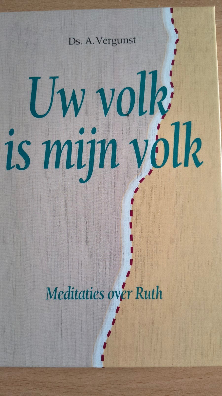 Uw volk is mijn volk. Ds A Vergunst, Boeken, Christendom | Protestants, Zo goed als nieuw, Ds A Vergunst, Ophalen of Verzenden
