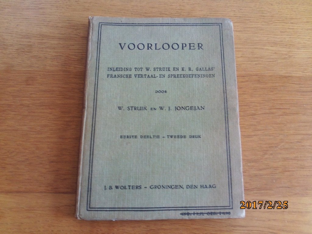 fransche vertaal- en spreekoefeningen - w. struik/w.j. jonge, Antiek en Kunst, Ophalen of Verzenden