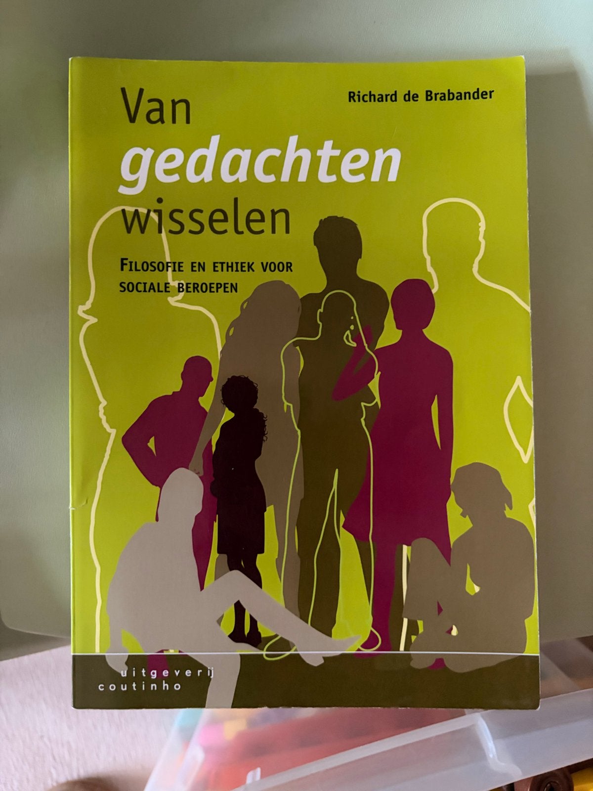 Van gedachten wisselen: Filosofie en ethiek, Ophalen of Verzenden, Zo goed als nieuw, Wijsbegeerte of Ethiek