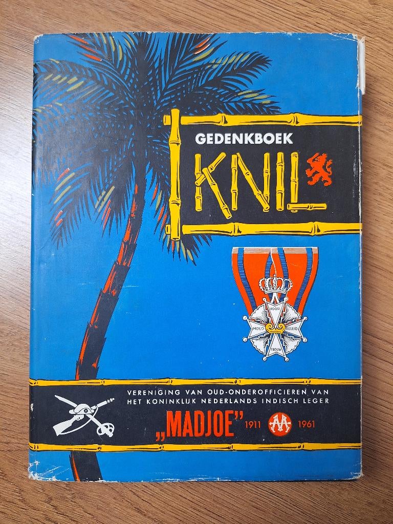 Gedenkboek KNIL. Vereniging van Oud-Onderofficieren, Verzamelen, Ophalen of Verzenden, Landmacht, Azië, Boek of Tijdschrift