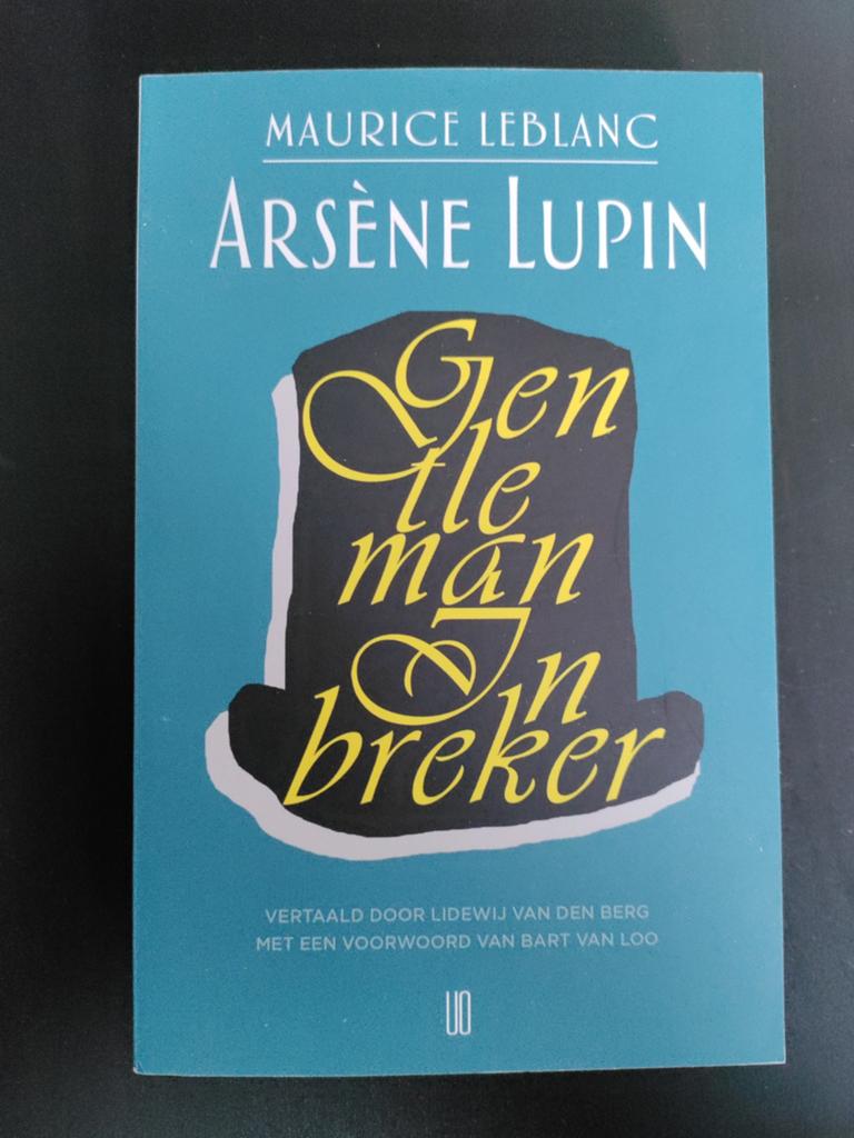 Maurice Leblanc - Arsène Lupin, gentleman inbreker, Ophalen of Verzenden, Zo goed als nieuw, Maurice Leblanc