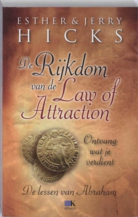 Esther Hicks De Rijkdom van de Law of Attraction, Ophalen of Verzenden, Nieuw, Spiritualiteit algemeen, Achtergrond en Informatie
