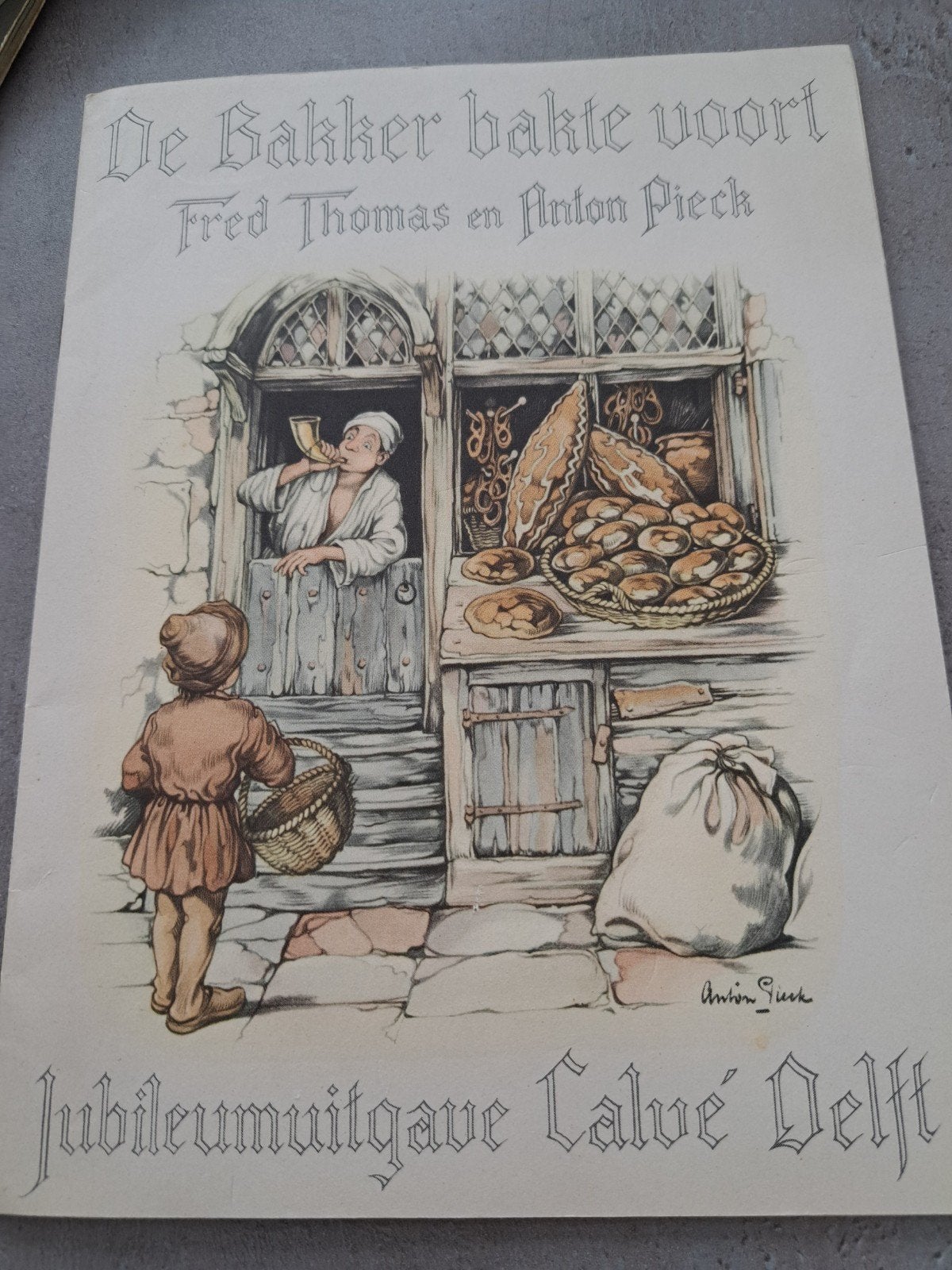 De Bakker bakte voort - Fred Thomas & Anton Pieck, Ophalen of Verzenden