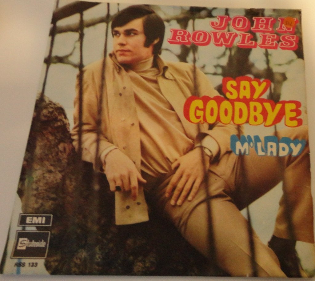 John Rowles > Say goodbye, Cd's en Dvd's, Ophalen of Verzenden, Gebruikt, 7 inch, Pop