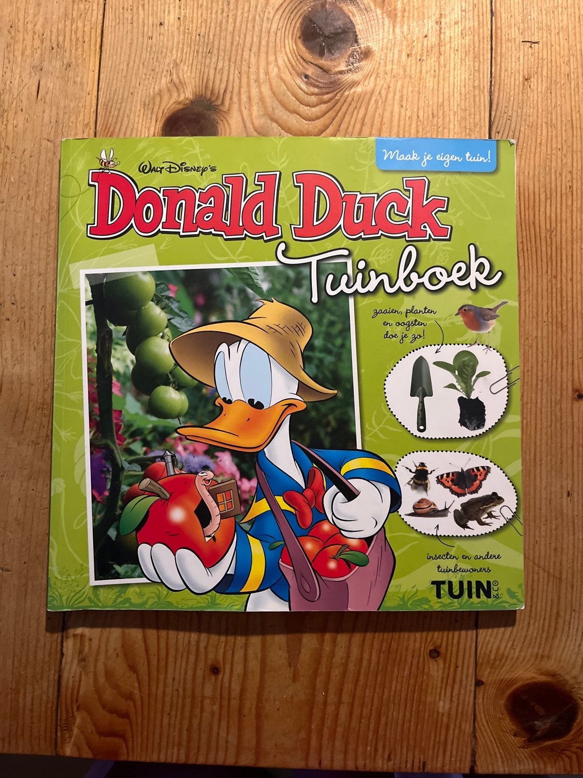 Donald Duck Tuinboek - Maak je eigen tuin!, Boeken, Ophalen of Verzenden, Zo goed als nieuw, Non-fictie