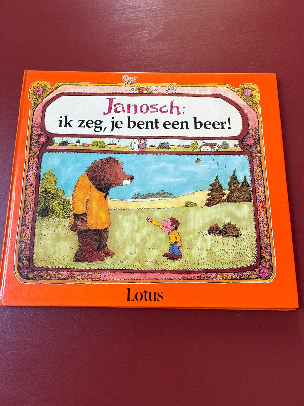 Janosch: Ik zeg, je bent een beer! - Kinderboek, Ophalen of Verzenden, Gelezen, Fictie algemeen