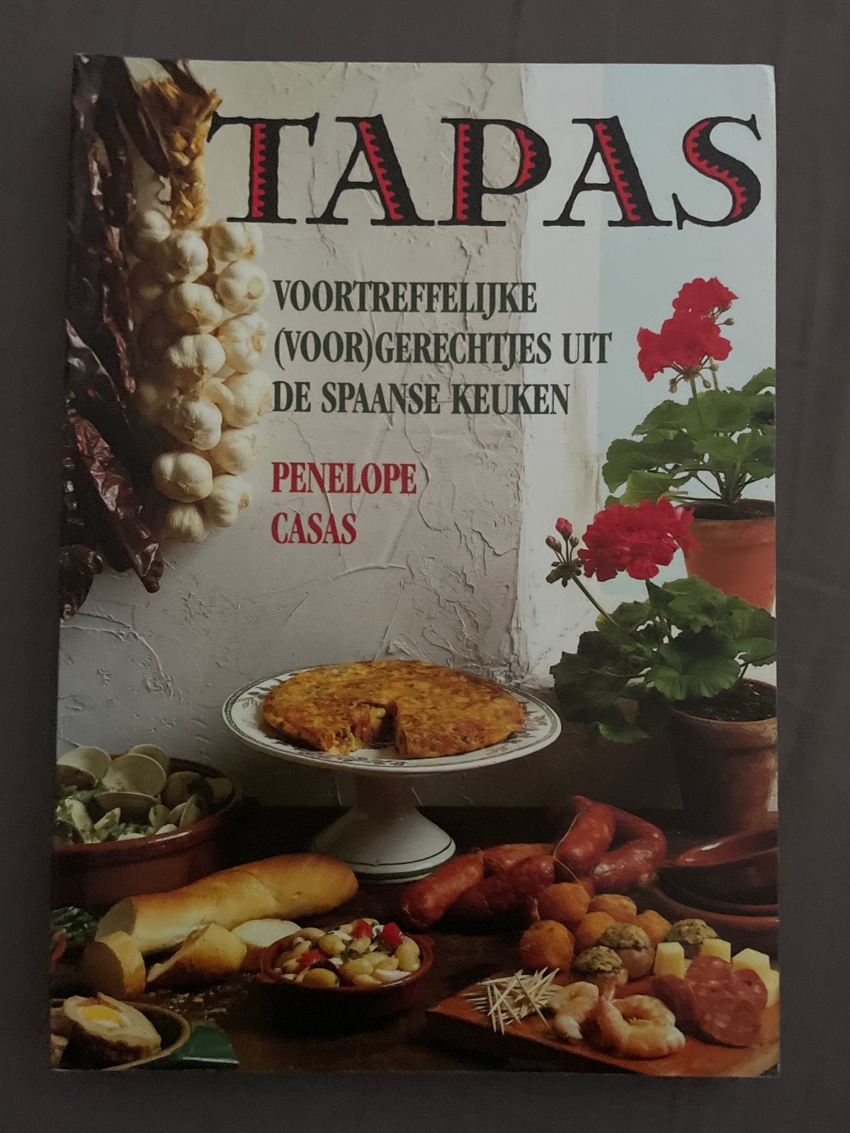 Tapas: Voortreffelijke (voor)gerechtjes uit de Spaanse keuke, Boeken, Ophalen of Verzenden, Gelezen, Spanje, Voorgerechten en Soepen