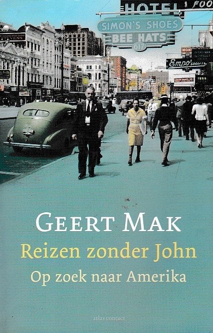 De brug Reizen zonder John De engel van Amsterdam In Europa, 7x Geert Mak  o.a.- Hoe god verdween uit Jorwerd, Ophalen of Verzenden