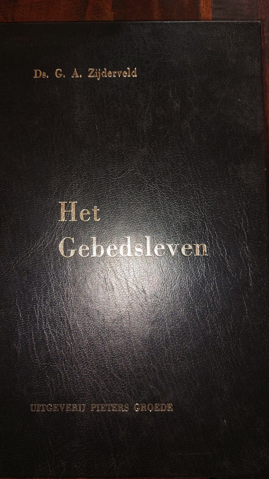 Het Gebedsleven - Ds. G. A. Zijderveld, Ophalen of Verzenden