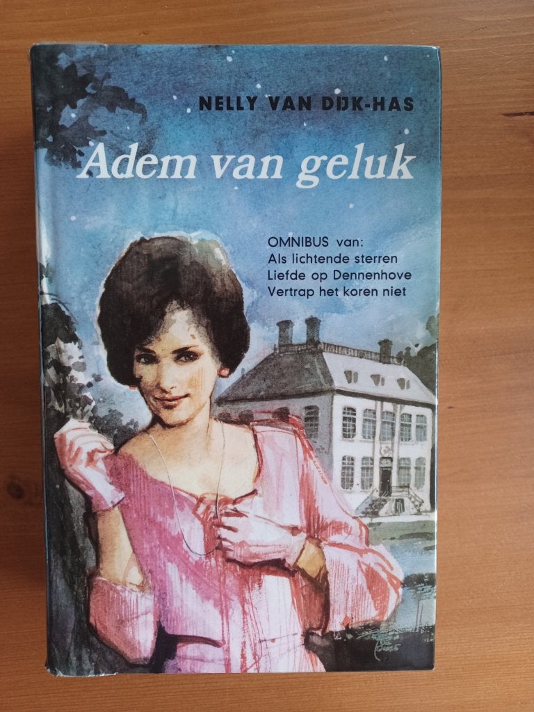 Adem van geluk - omnibus, Boeken, Gelezen, Ophalen of Verzenden, Nederland, Nelly van Dijk-Has