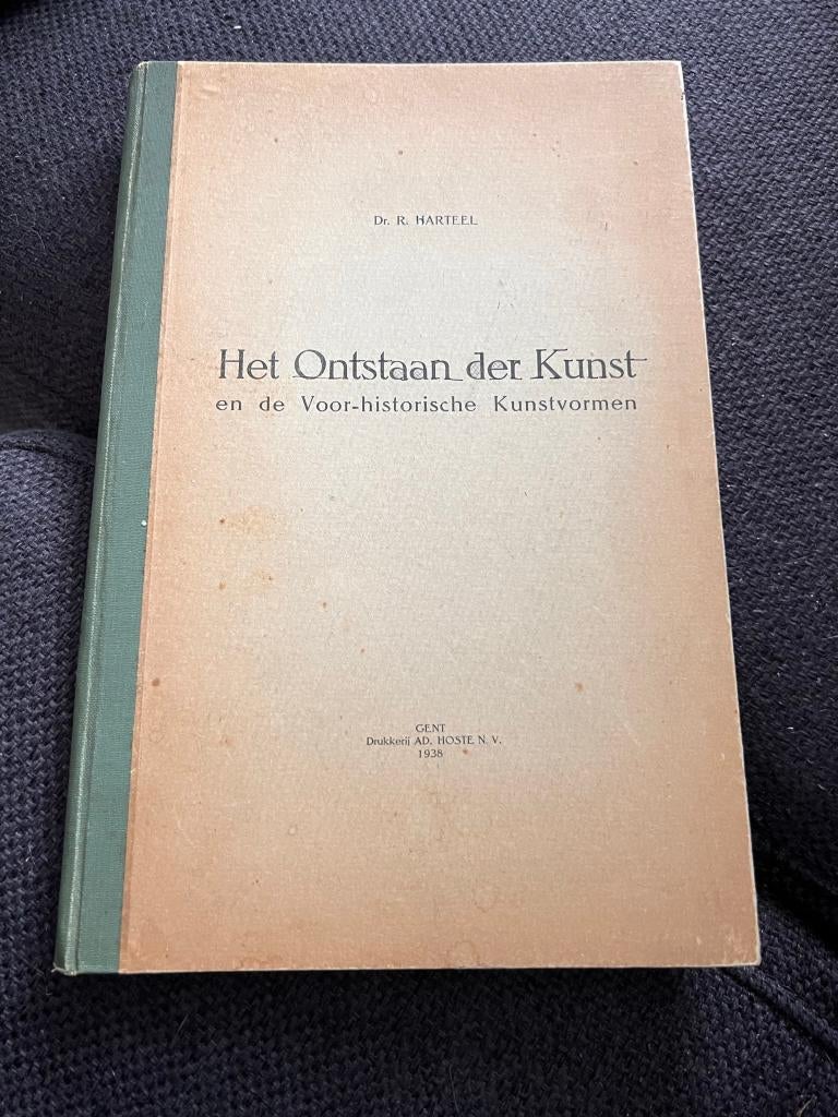 Het ontstaan der Kunst en de Voor-historische kunstvormen. -, Antiek en Kunst, Ophalen of Verzenden, Dr. R. Harteel