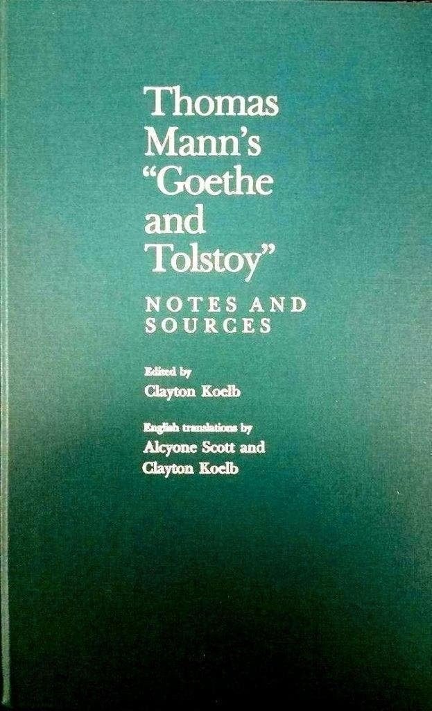Thomas Mann's Goethe and Tolstoy Notes and Sources, Boeken, Verzenden, Zo goed als nieuw