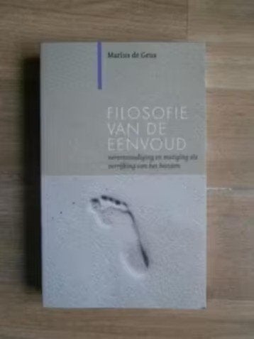 Filosofie van de eenvoud - Marius de Geus, Verzenden, Nieuw, Overige onderwerpen, Achtergrond en Informatie
