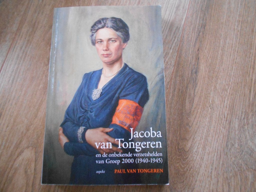Paul van Tongeren Jacoba van Tongeren en de onbekende, Ophalen of Verzenden, Tweede Wereldoorlog, Zo goed als nieuw, Overige onderwerpen