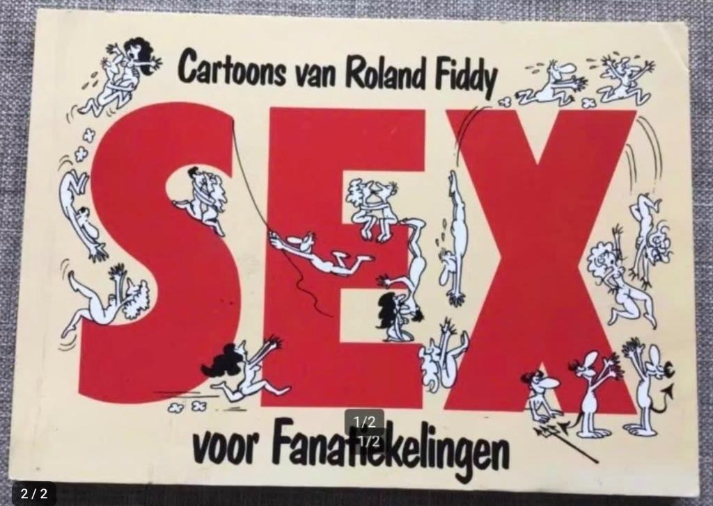 Sex voor fanatiekelingen,cartoons door Roland Fiddy., Ophalen of Verzenden, Gelezen, Cartoons