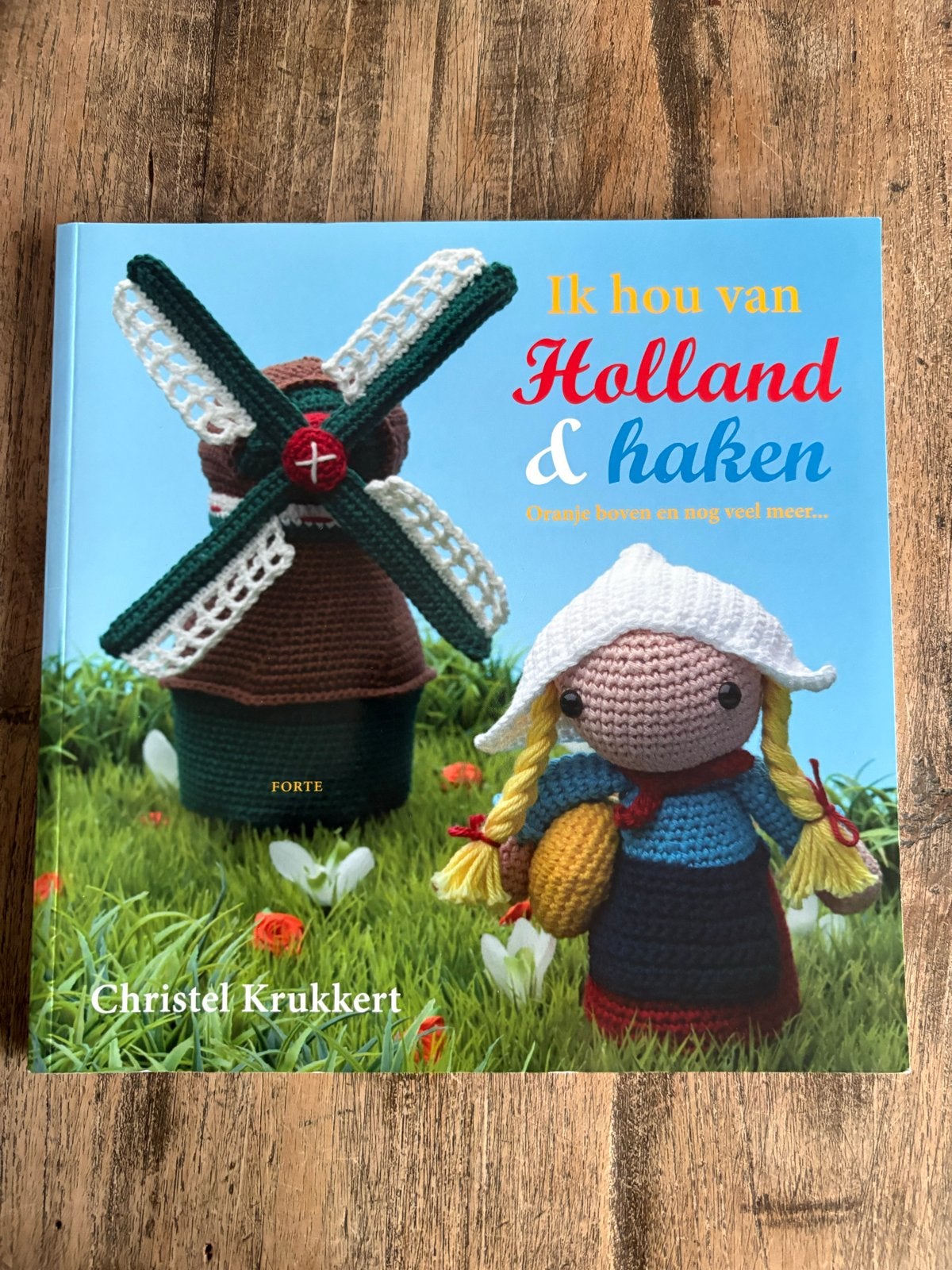 Ik hou van Holland & haken - Christel Krukkert, Ophalen of Verzenden, Zo goed als nieuw, Breien en Haken, Geschikt voor kinderen