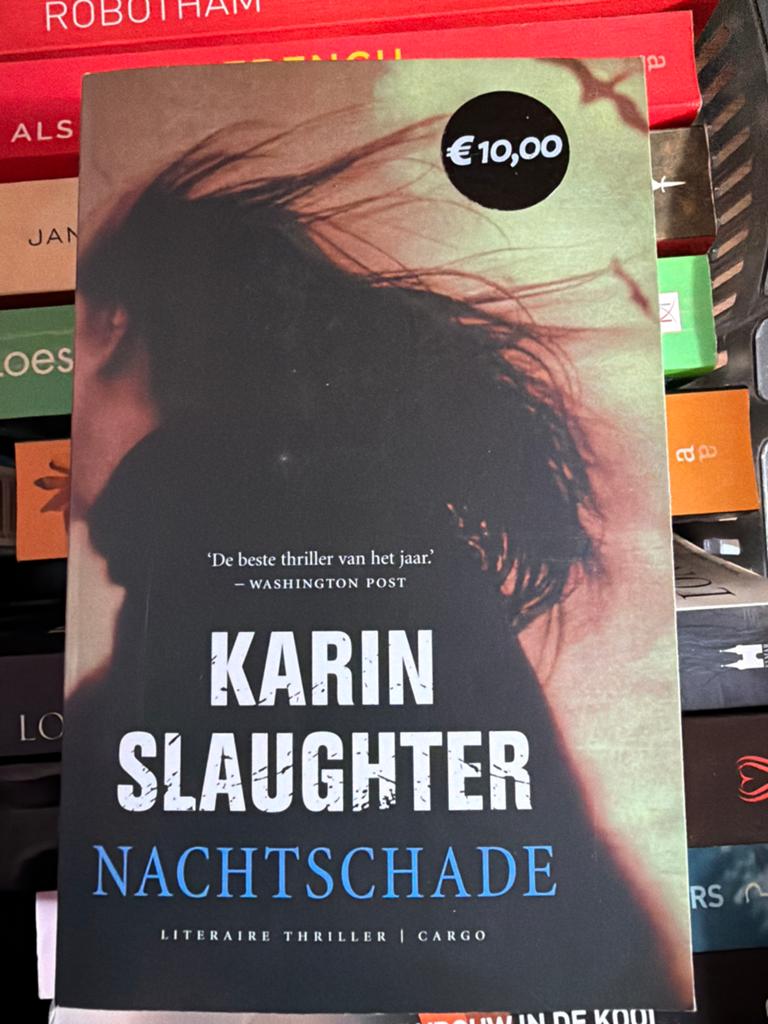 Z3.   Nachtschade - Karin Slaughter (Literaire thriller), Ophalen of Verzenden, Zo goed als nieuw, Nederland