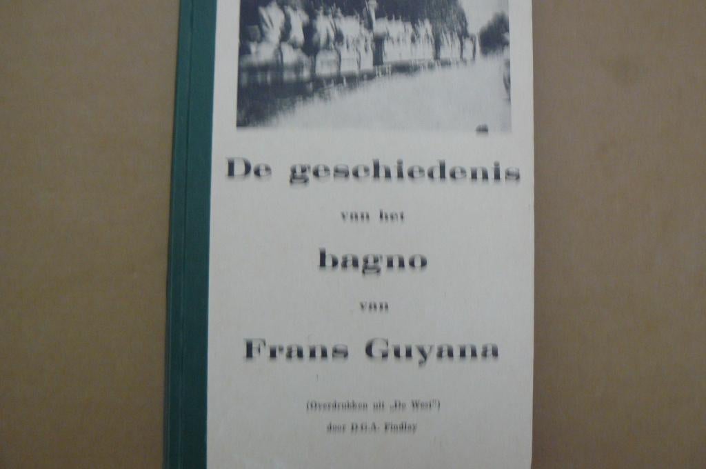 SURINAME / De Geschiedenis van het BAGNO van Frans Guyana, Ophalen of Verzenden, Gelezen