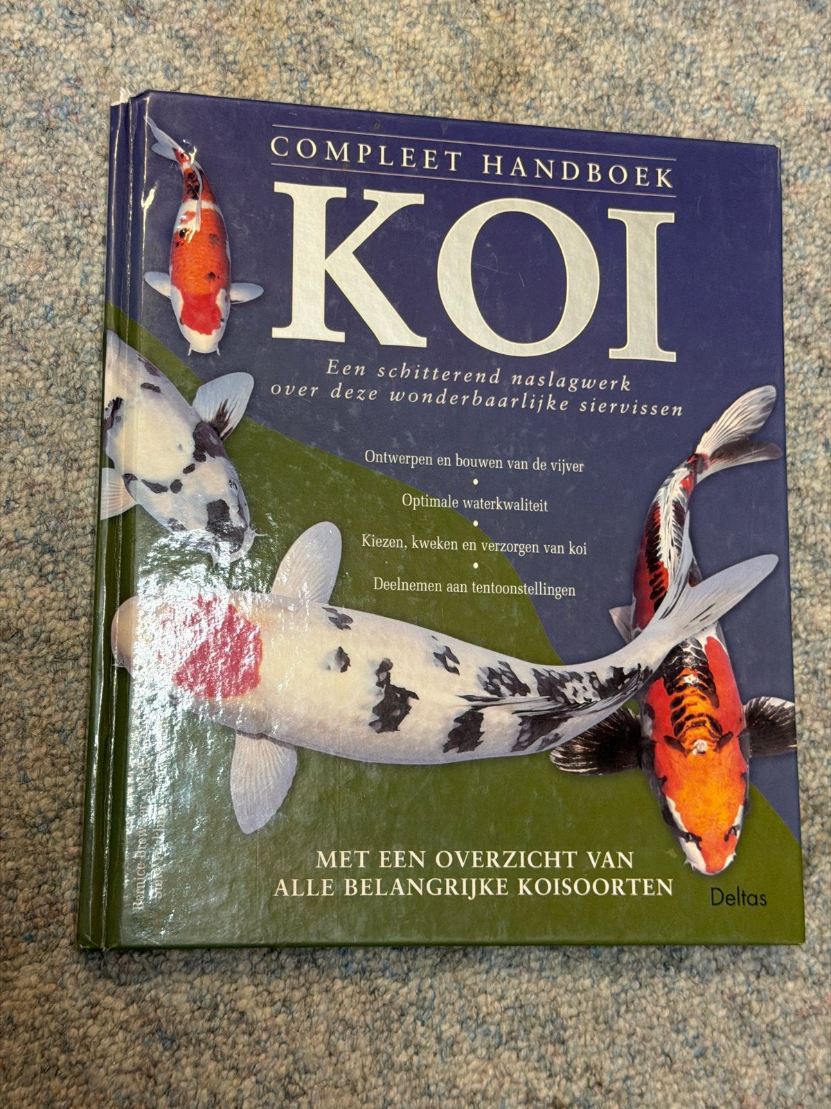 Compleet Handboek Koi - Alles over vijvers en koisoorten, Ophalen of Verzenden, Zo goed als nieuw, Overige onderwerpen